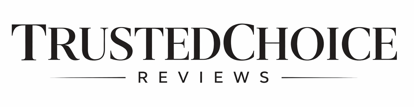 Trusted Choice Reviews